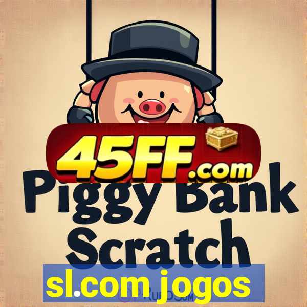 sl.com jogos